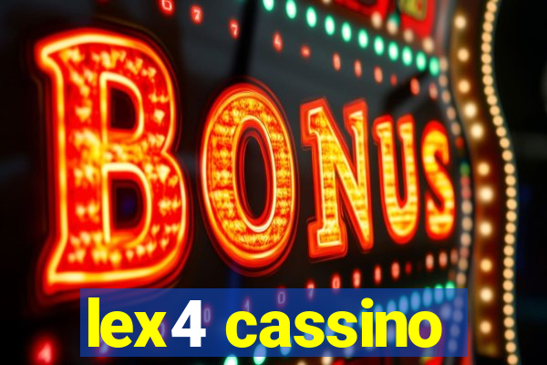 lex4 cassino